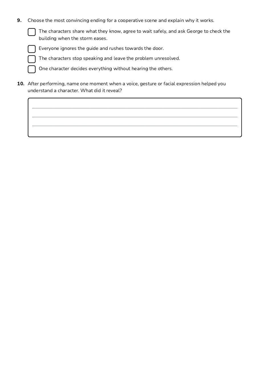 Character Role-Play Worksheet, page 3 of 3: 9. Choose the most convincing ending for a cooperative scene and explain why it works.