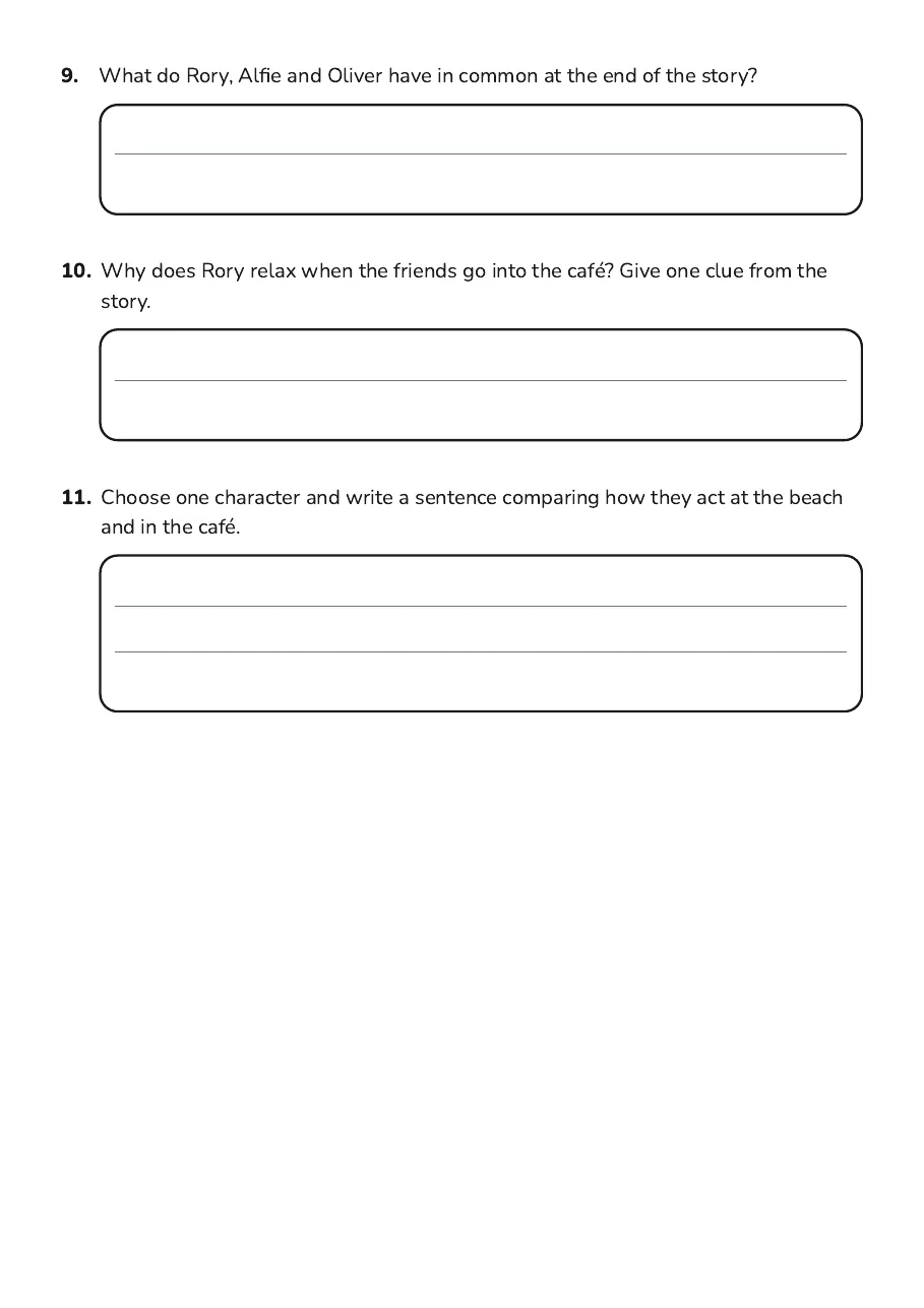 Comparing Characters and Settings, page 3 of 3: 9. What do Rory, Alfie and Oliver have in common at the end of the story?