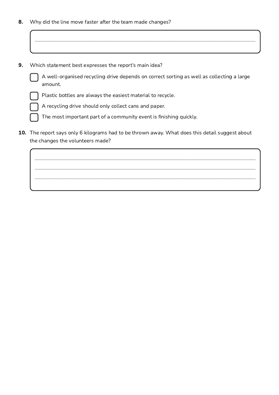 Reading Comprehension Workshop, page 3 of 3: 8. Why did the line move faster after the team made changes?