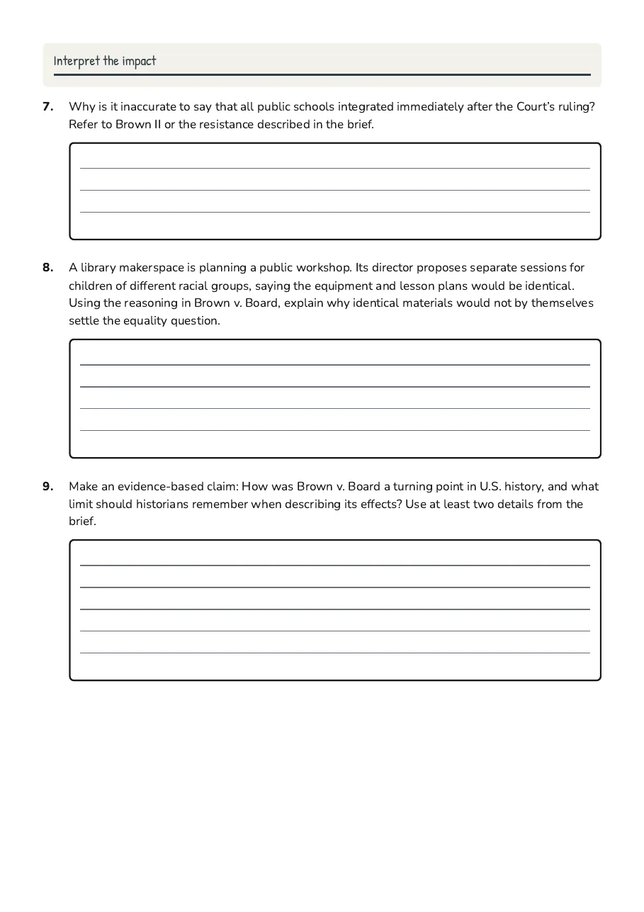 Brown v. Board Analysis, page 3 of 3: Interpret the impact