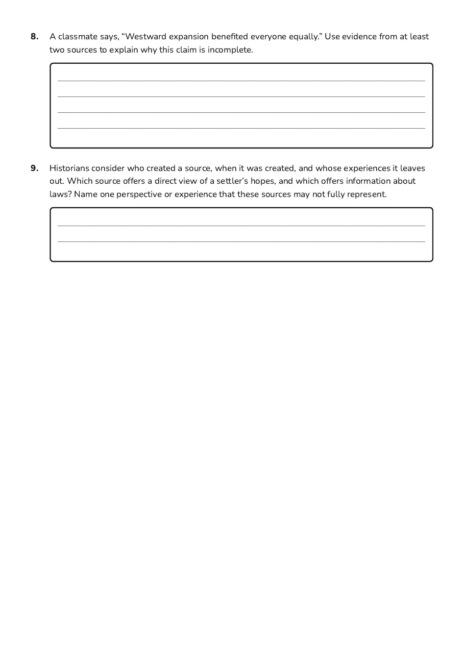 Manifest Destiny Perspectives, page 4 of 4: 8. A classmate says, “Westward expansion benefited everyone equally.” Use evidence from…