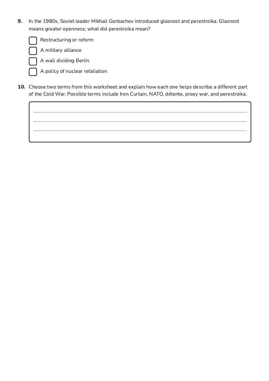 Cold War Vocabulary Worksheet, page 3 of 3: 9. In the 1980s, Soviet leader Mikhail Gorbachev introduced glasnost and perestroika.…