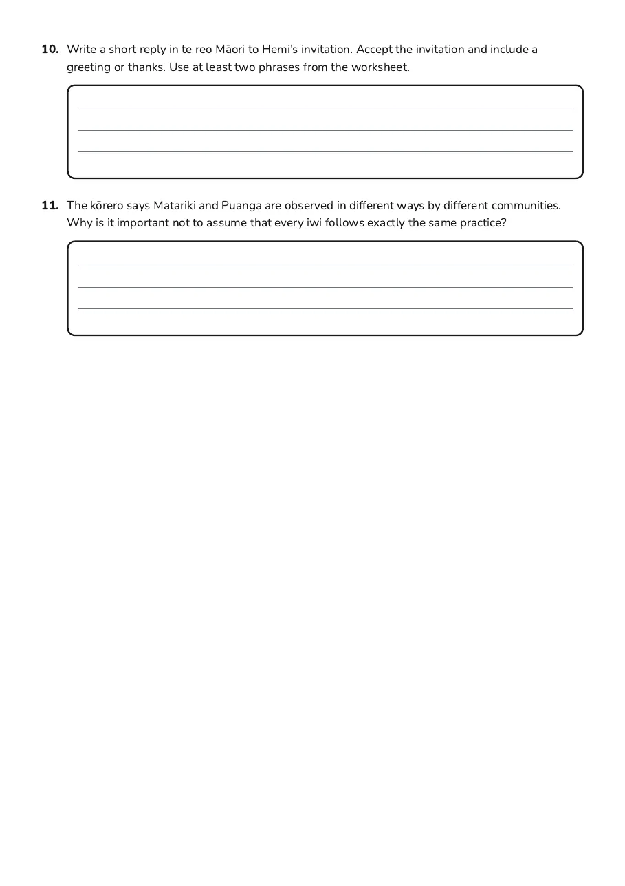 Matariki Introduction Worksheet, page 3 of 3: 10. Write a short reply in te reo Mā ori to Hemi’s invitation. Accept the invitation and…