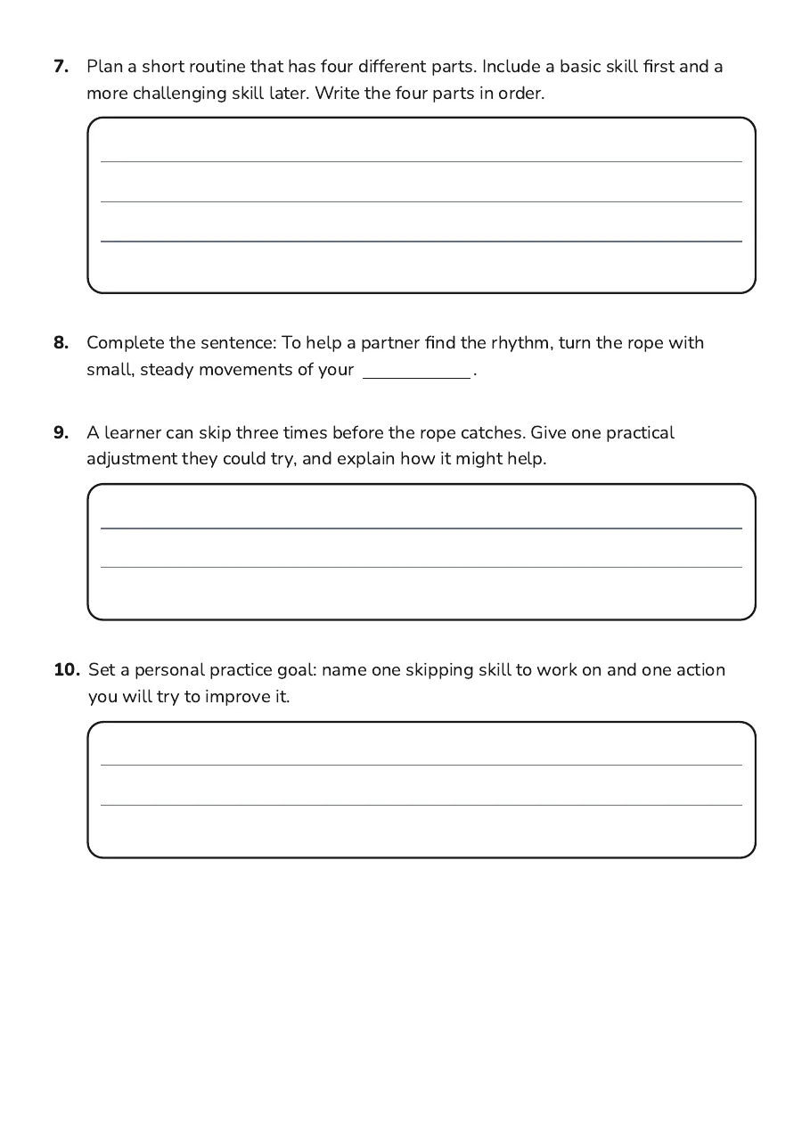 Skipping Skills and Progressions, page 3 of 3: 7. Plan a short routine that has four different parts. Include a basic skill first and a