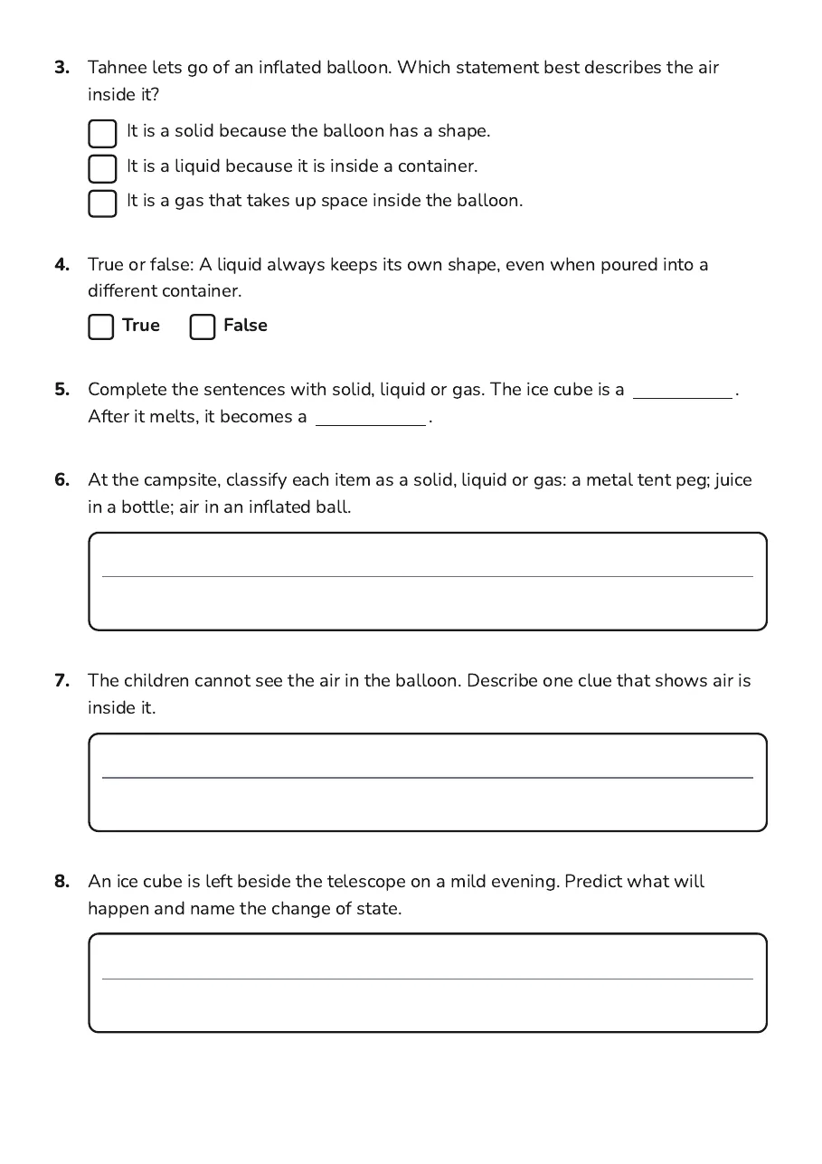 States of Matter Exploration, page 2 of 3: 3. Tahnee lets go of an inflated balloon. Which statement best describes the air
