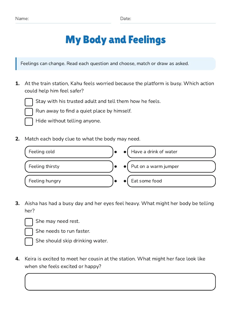 My Body and Feelings, page 1 of 2: Feelings can change. Read each question and choose, match or draw as asked.