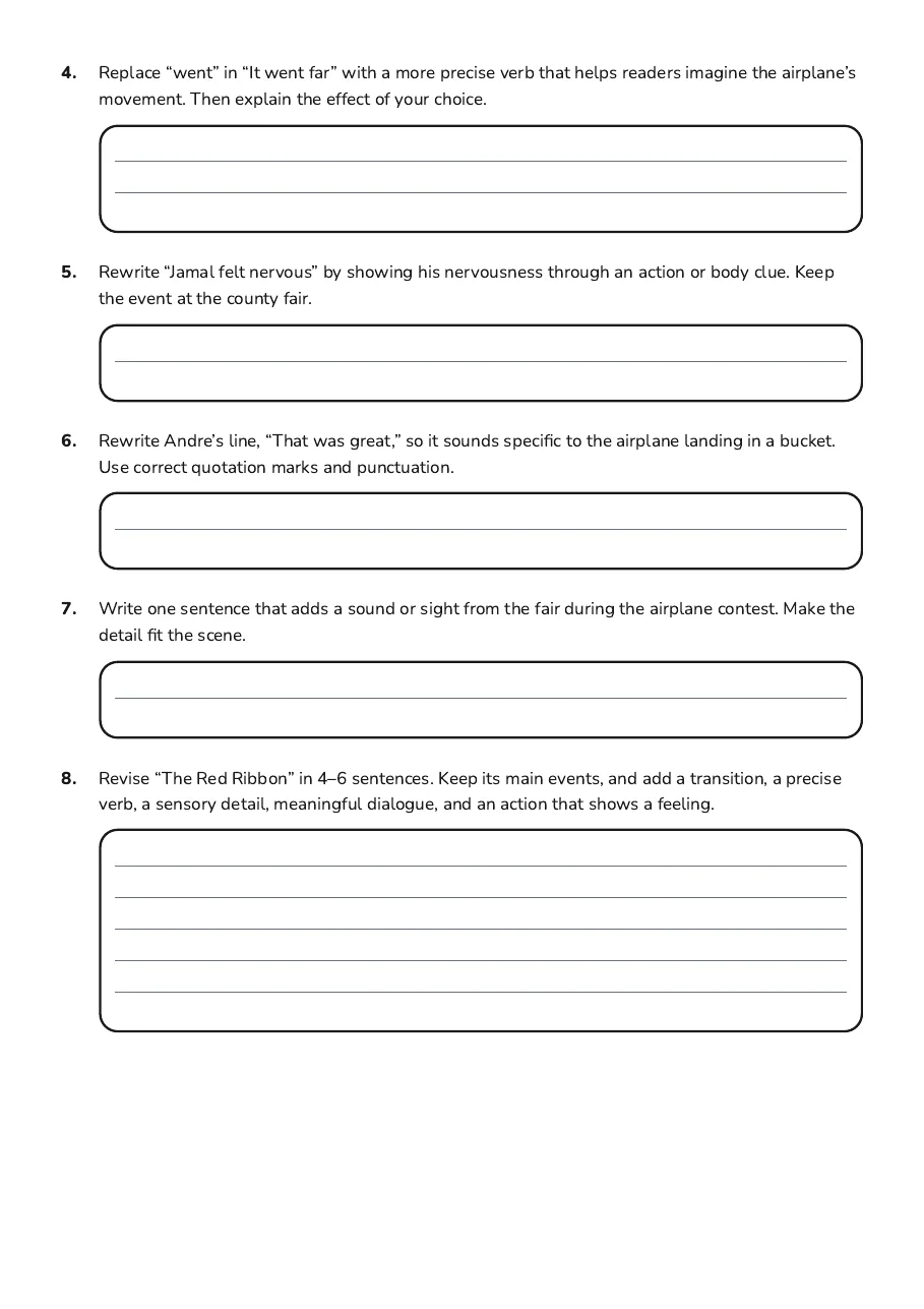 Stronger Stories Revision Workshop, page 2 of 3: 4. Replace “went” in “It went far” with a more precise verb that helps readers imagine…