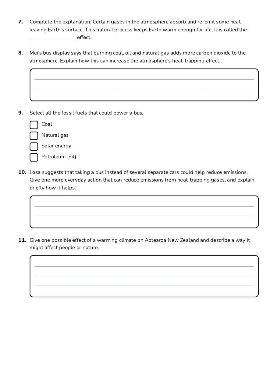 Earth's Atmosphere Quiz, page 2 of 2: 7. Complete the explanation: Certain gases in the atmosphere absorb and re-emit some heat