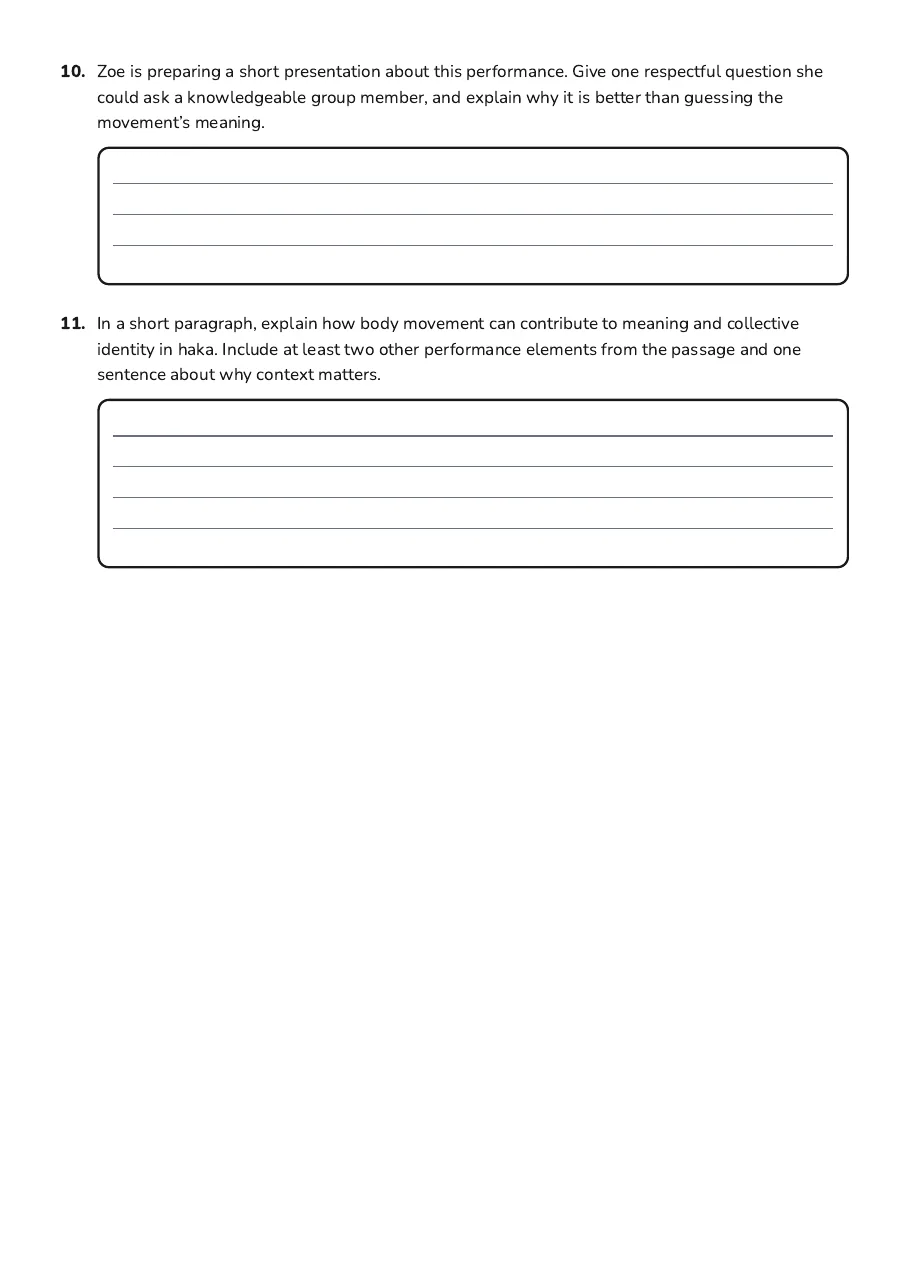 Body Movements in Haka, page 3 of 3: 10. Zoe is preparing a short presentation about this performance. Give one respectful…