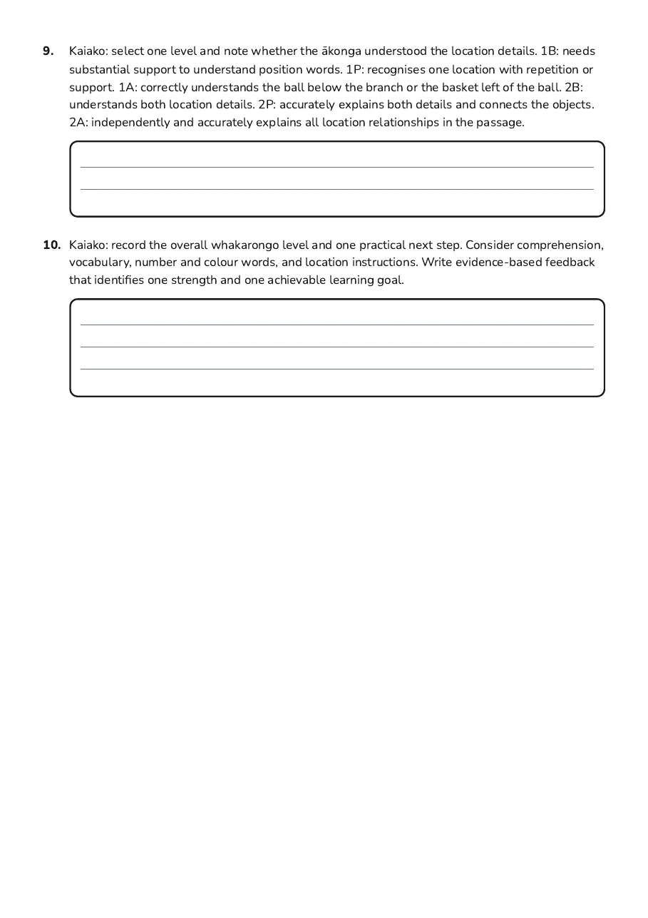 Whakarongo Assessment Rubric Worksheet, page 3 of 3: 9. Kaiako: select one level and note whether the ā konga understood the location details.…