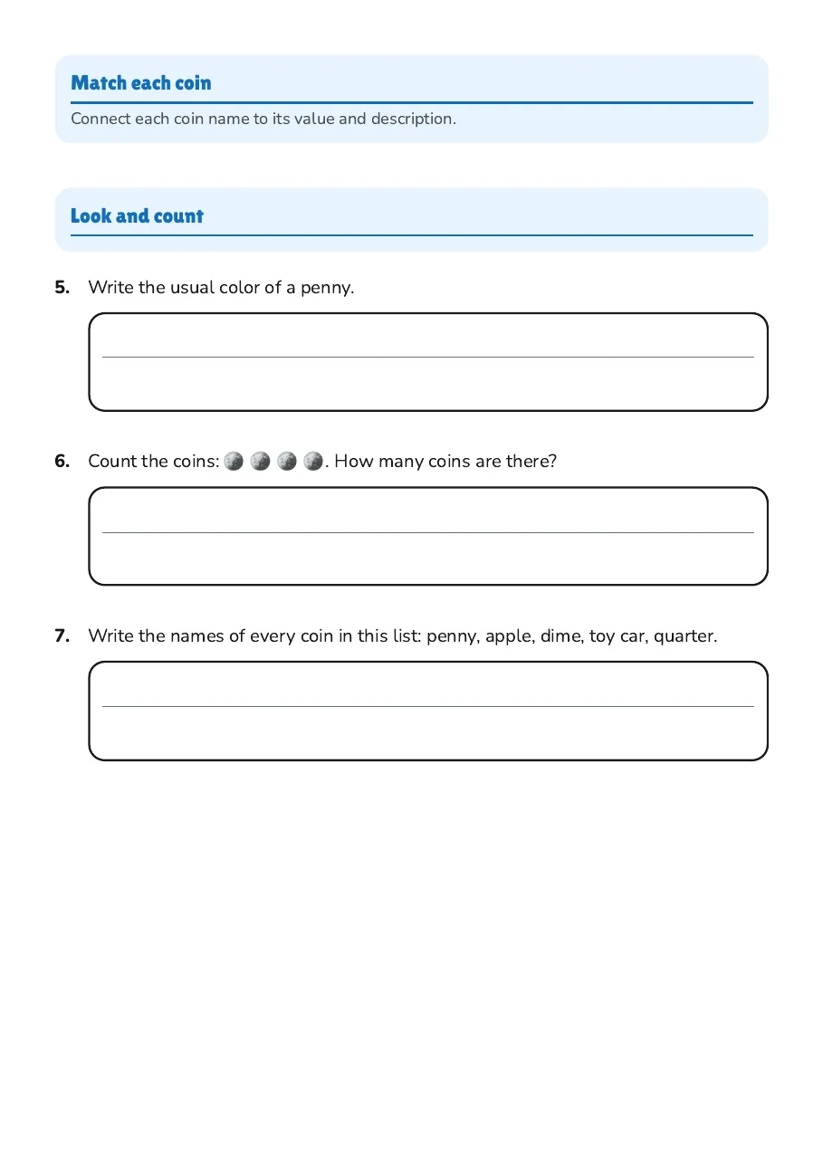 Coin Identification Worksheet, page 2 of 2: Match each coin, Look and count