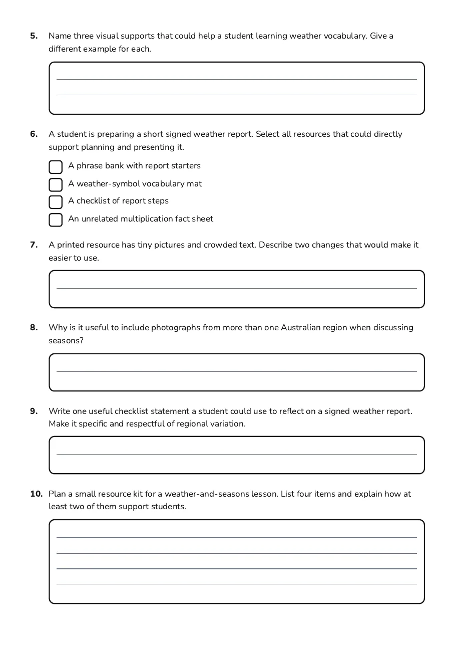 Weather Seasons Resource List, page 2 of 2: 5. Name three visual supports that could help a student learning weather vocabulary. Give…