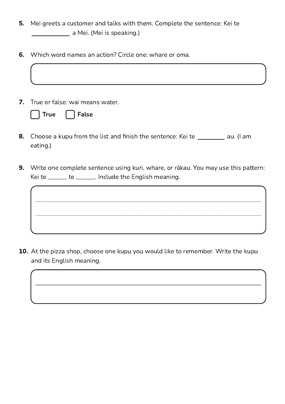 Kupu Hou Māori Worksheet, page 2 of 2: 5. Mei greets a customer and talks with them. Complete the sentence: Kei te