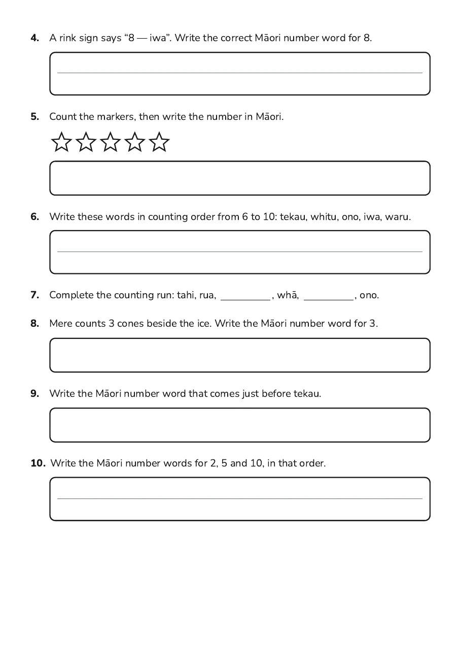 Māori Numbers 1-10, page 2 of 2: 4. A rink sign says “8 — iwa”. Write the correct Mā ori number word for 8.