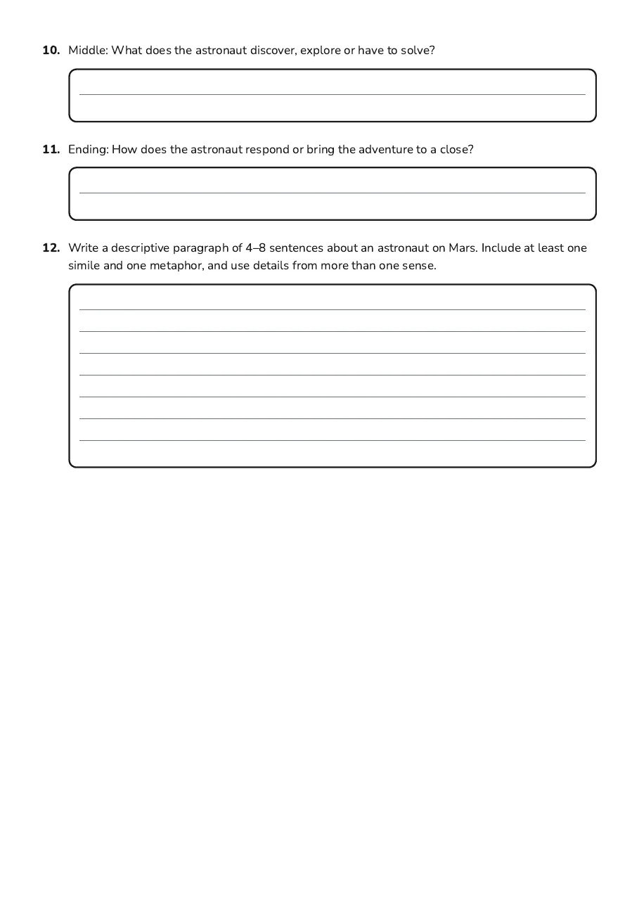 Mars Narrative Writing Unit, page 3 of 3: 10. Middle: What does the astronaut discover, explore or have to solve?