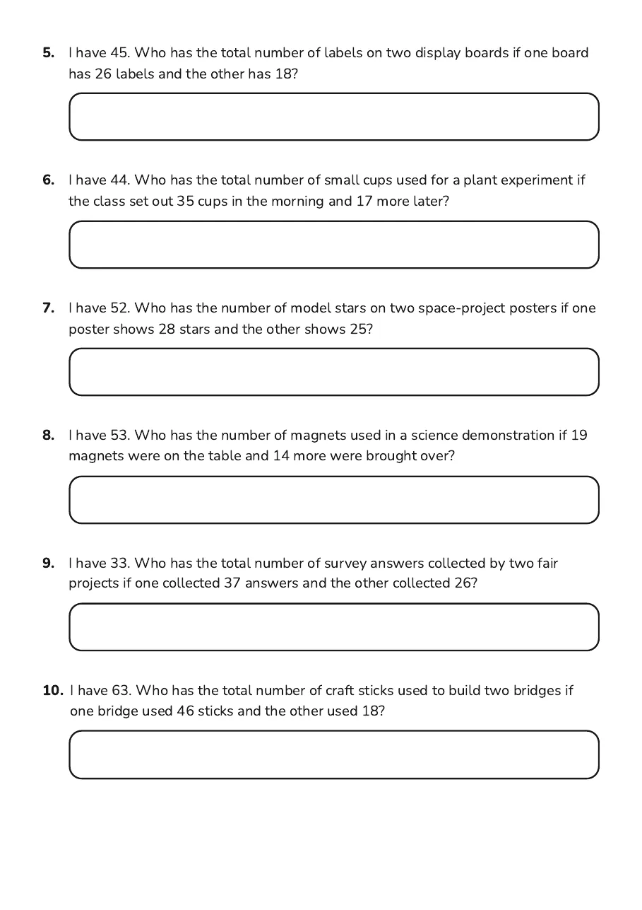Addition Word Problems Cards, page 2 of 3: 5. I have 45. Who has the total number of labels on two display boards if one board