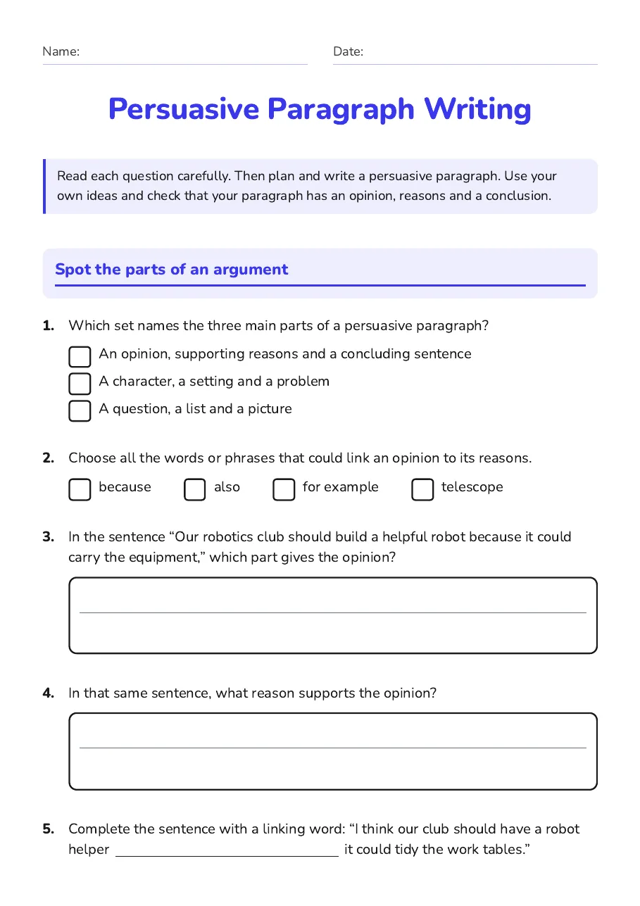 Identifying opinions, reasons, linking words and conclusions in persuasive writing.