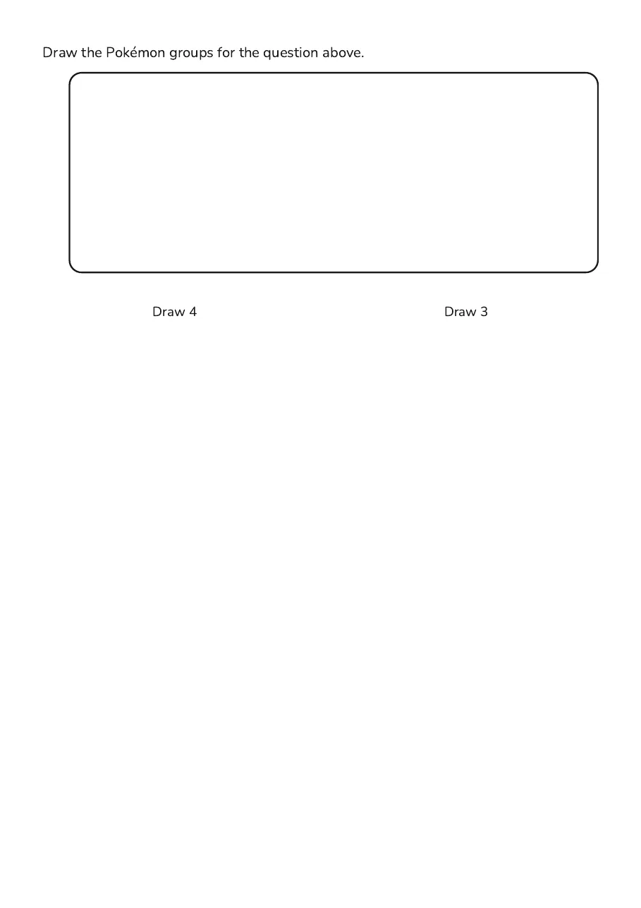 Pokémon Addition to 10, page 4 of 4: Draw the Pokémon groups for the question above.