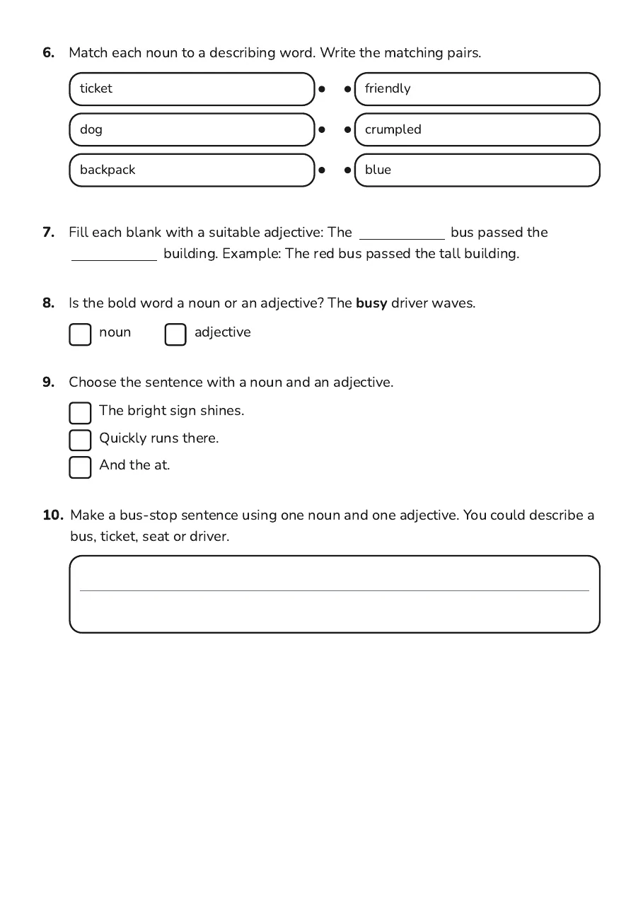Nouns and Adjectives Worksheet, page 2 of 2: 6. Match each noun to a describing word. Write the matching pairs.