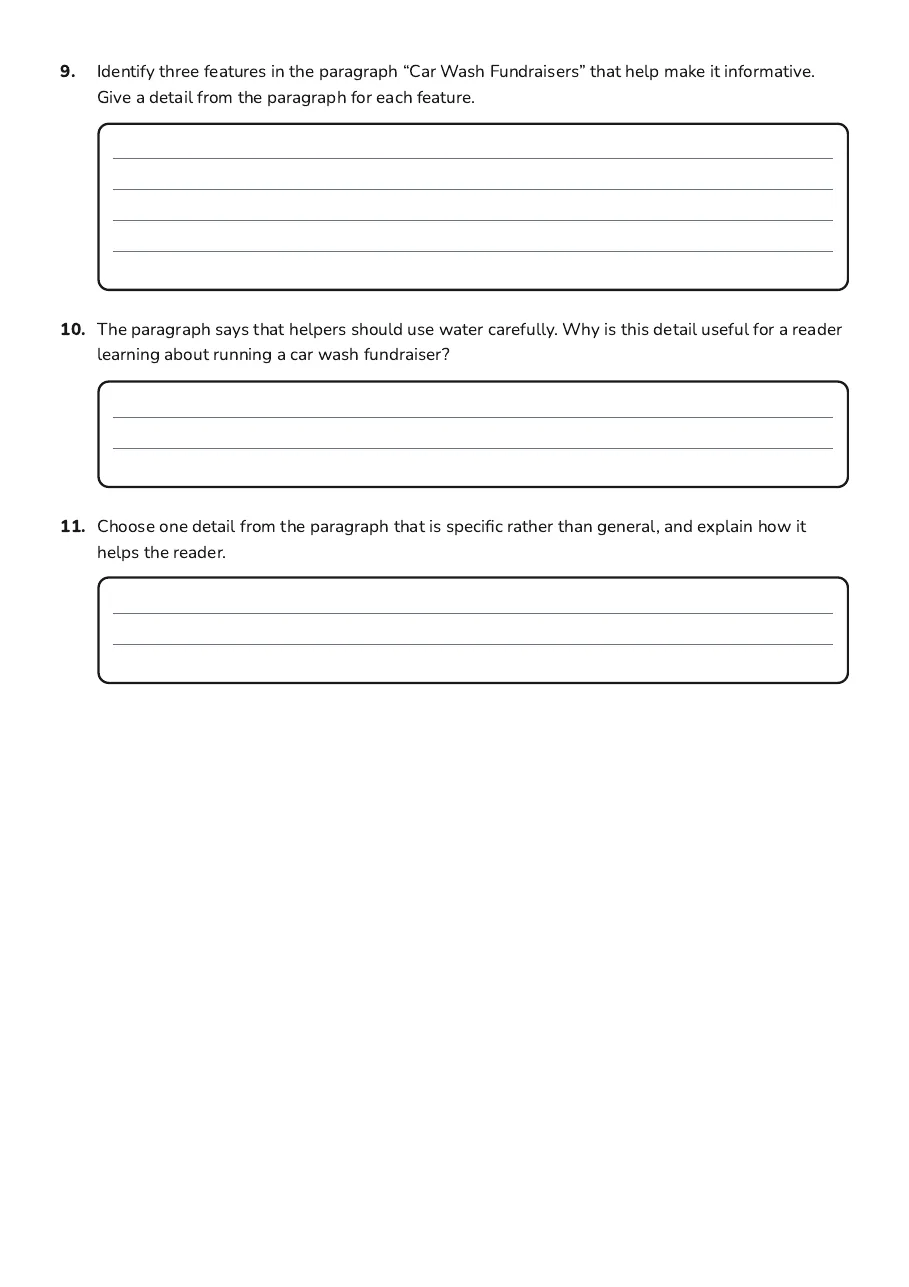 Informative Writing Features, page 3 of 3: 9. Identify three features in the paragraph “Car Wash Fundraisers” that help make it…