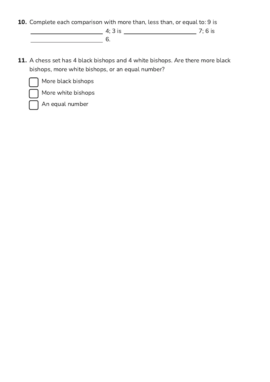 Sort Objects Worksheet, page 3 of 3: 10. Complete each comparison with more than, less than, or equal to: 9 is