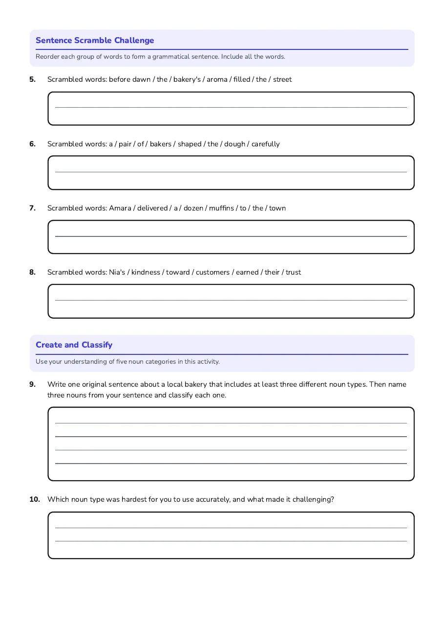 Write a sentence containing varied noun types, classify nouns, and reflect on noun use