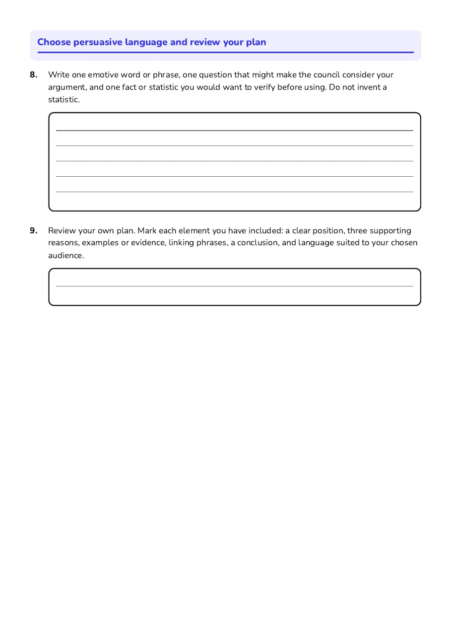 Activities practise reasons, evidence, linking phrases, persuasive language and conclusions.
