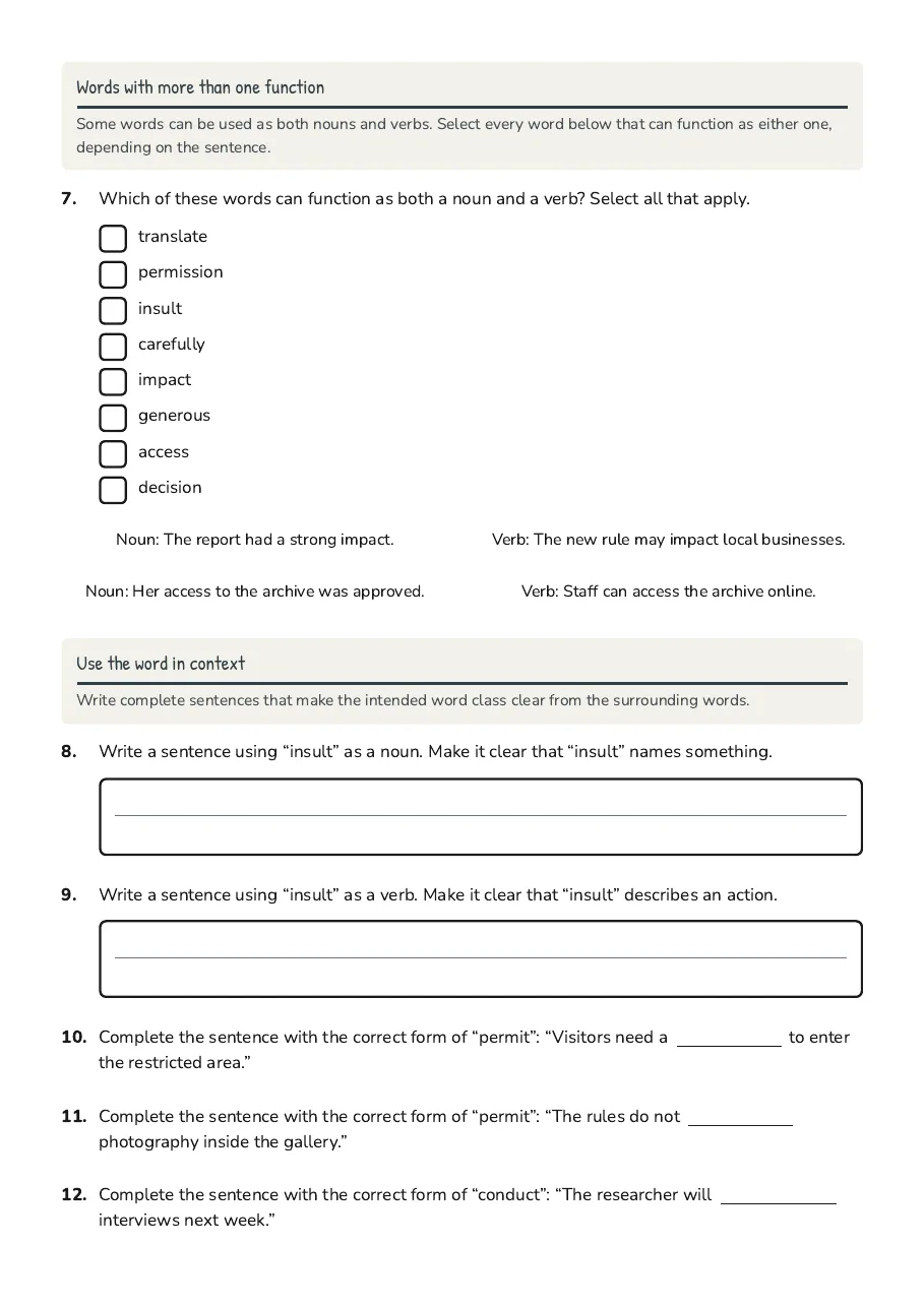 Dual Function Word Classes, page 2 of 3: Words with more than one function, Use the word in context