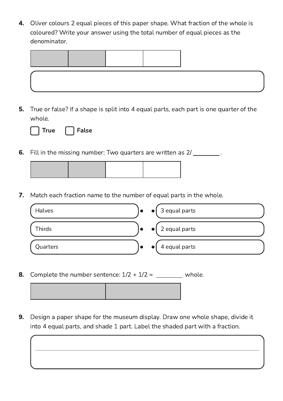 Paper Fraction Shapes, page 2 of 3: 4. Oliver colours 2 equal pieces of this paper shape. What fraction of the whole is
