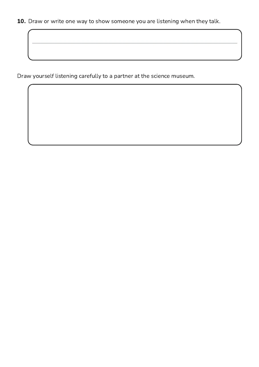 Interactive Communication Skills, page 3 of 3: 10. Draw or write one way to show someone you are listening when they talk.