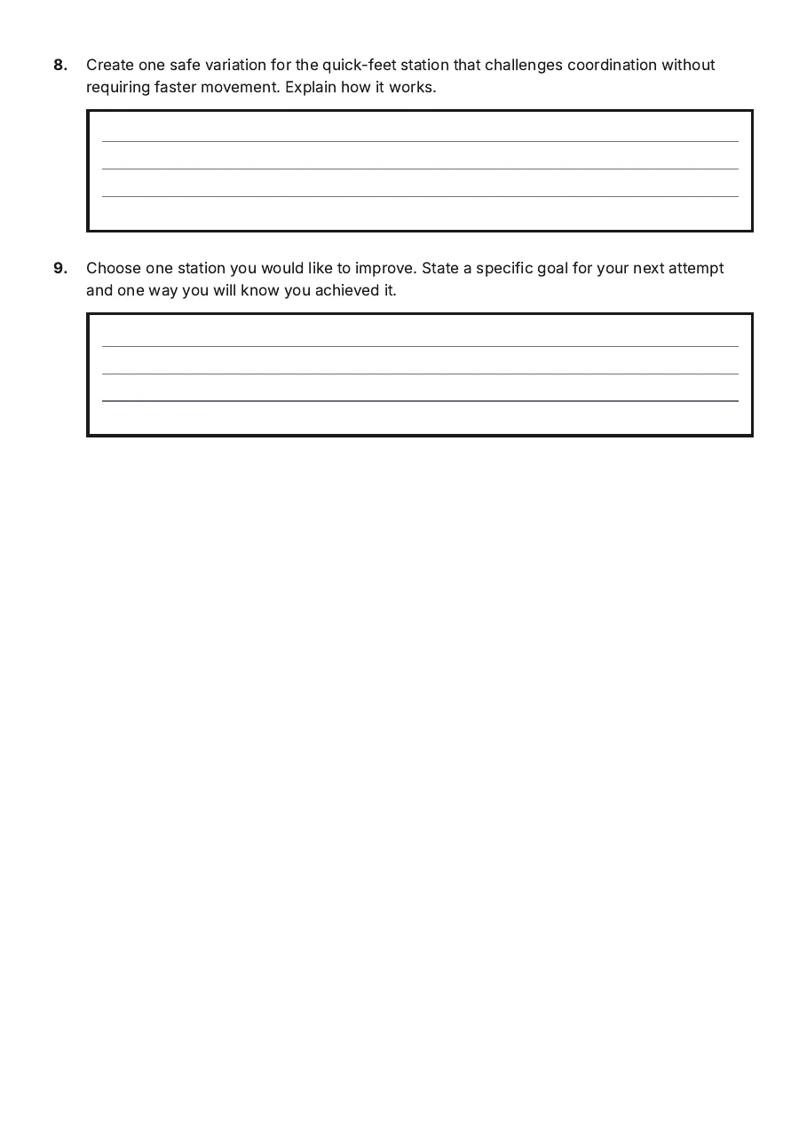 Dynamic Fitness Stations, page 3 of 3: 8. Create one safe variation for the quick-feet station that challenges coordination…