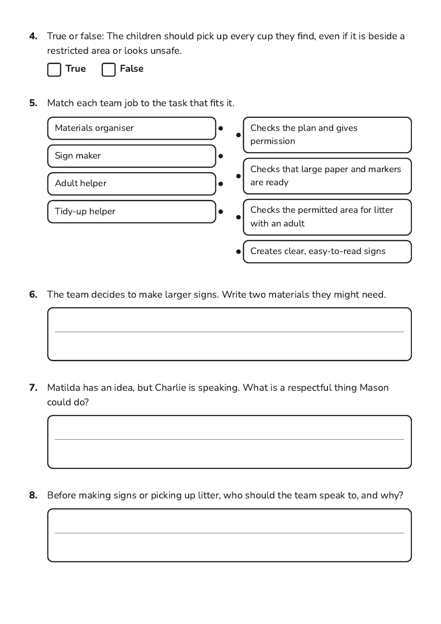 Community Project Planning, page 2 of 3: 4. True or false: The children should pick up every cup they find, even if it is beside a