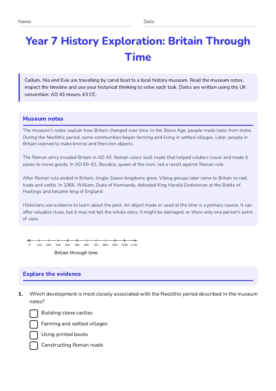 Year 7 History Exploration: Britain Through Time, page 1 of 3: Museum notes, Explore the evidence