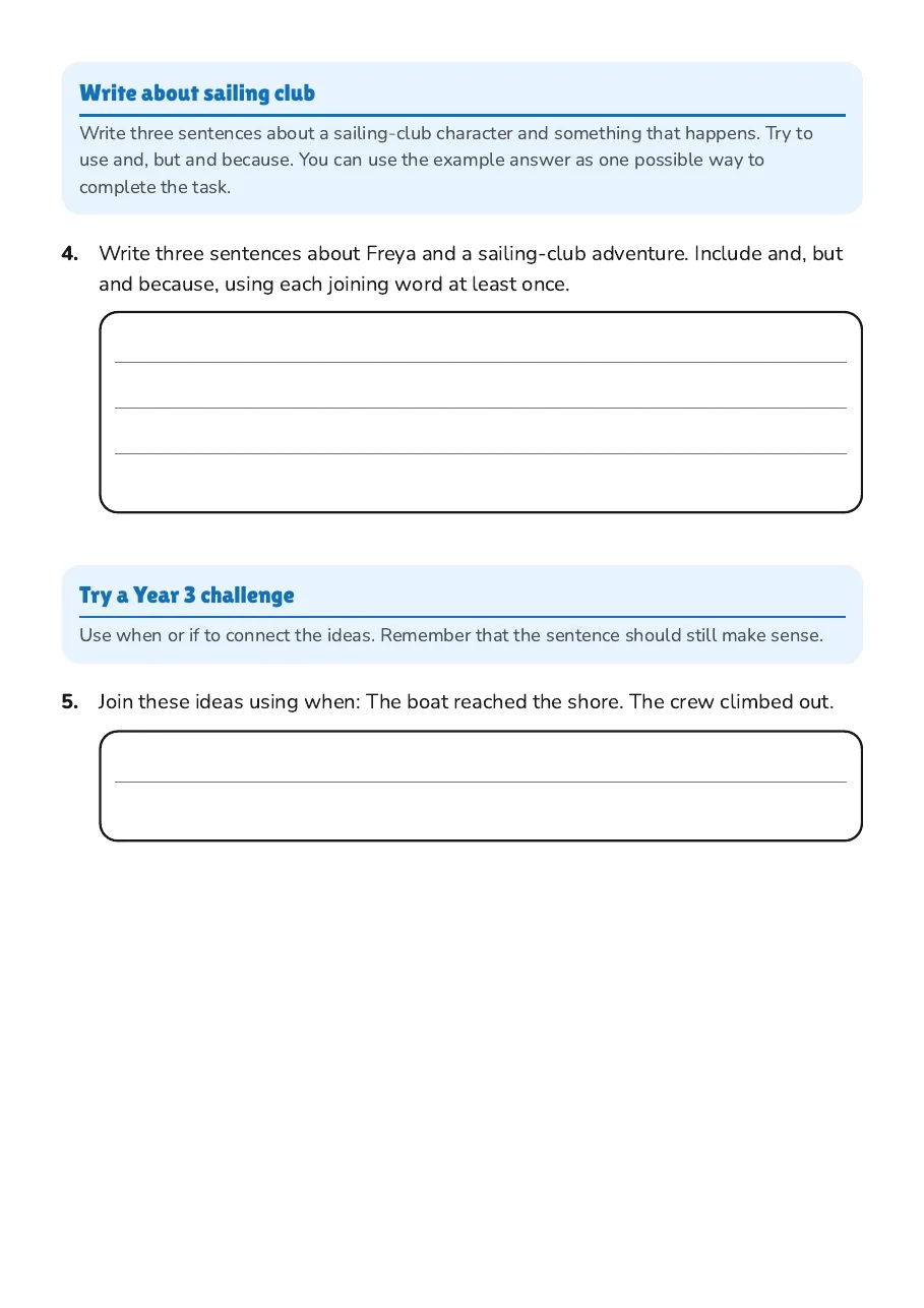 Compound Sentence Practice, page 2 of 2: Write about sailing club, Try a Year 3 challenge