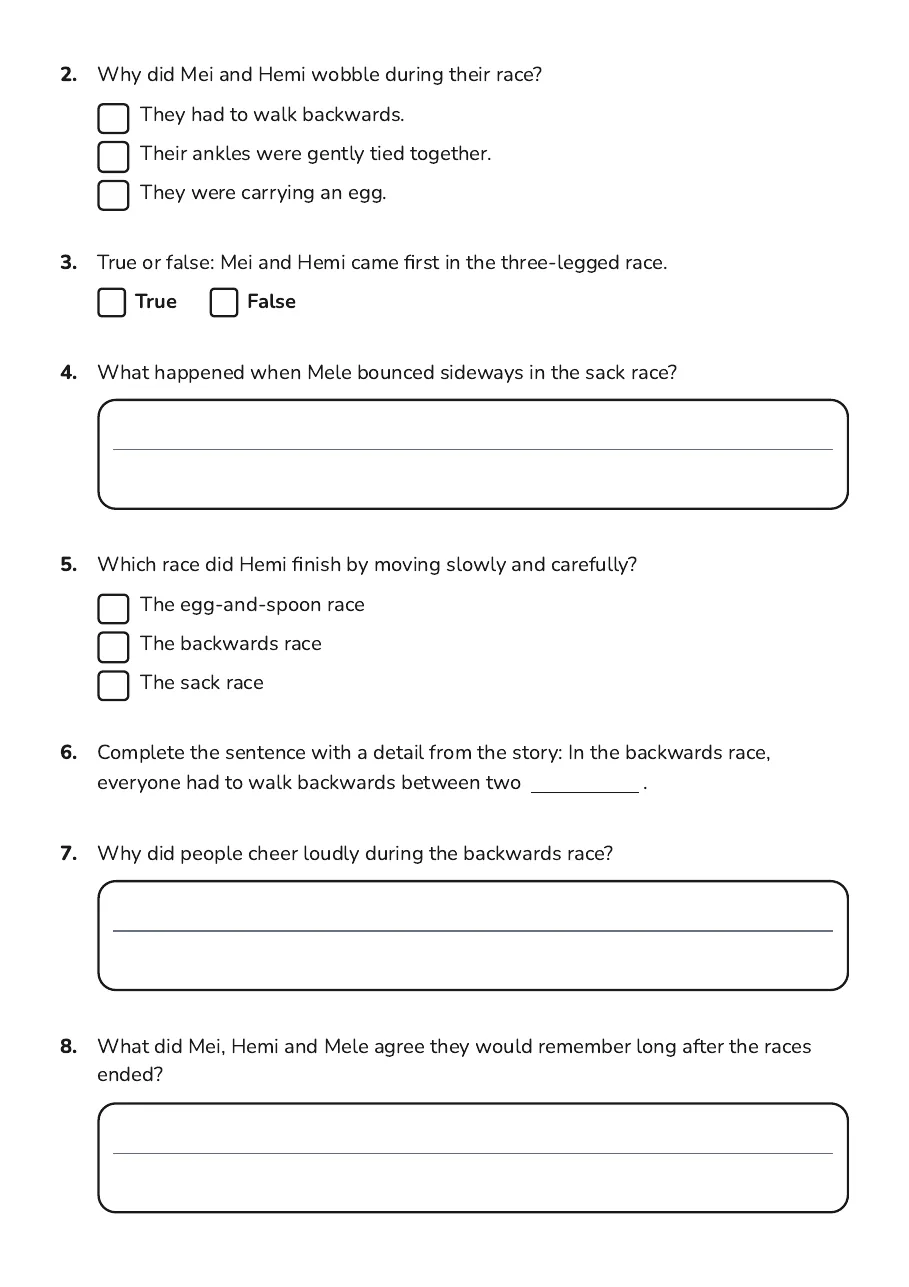 Silly Sports Day Comprehension, page 2 of 3: 2. Why did Mei and Hemi wobble during their race?
